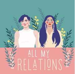 All My Relations podcast logo