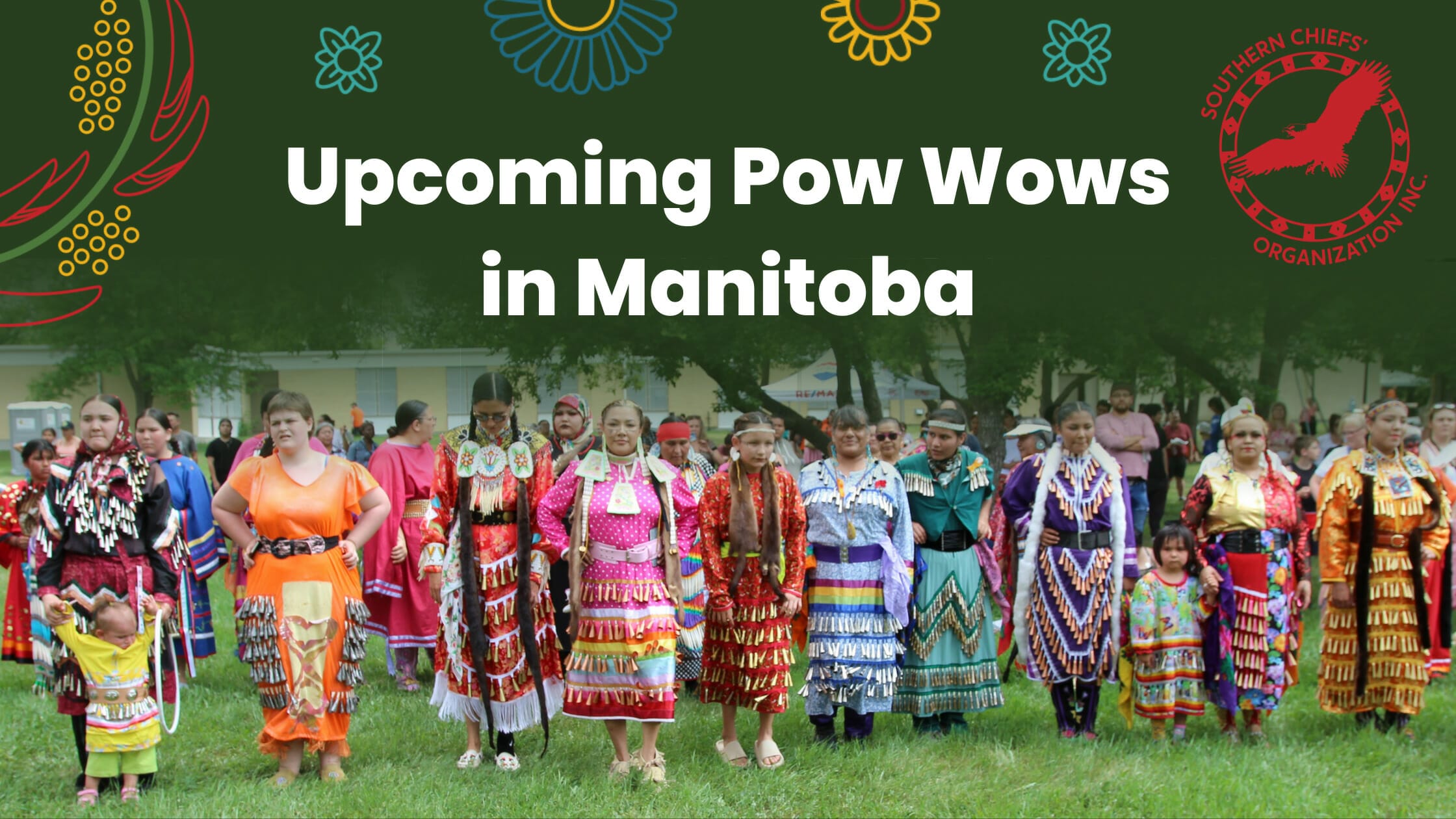 Pow Wows in Manitoba Southern Chiefs' Organization Inc.