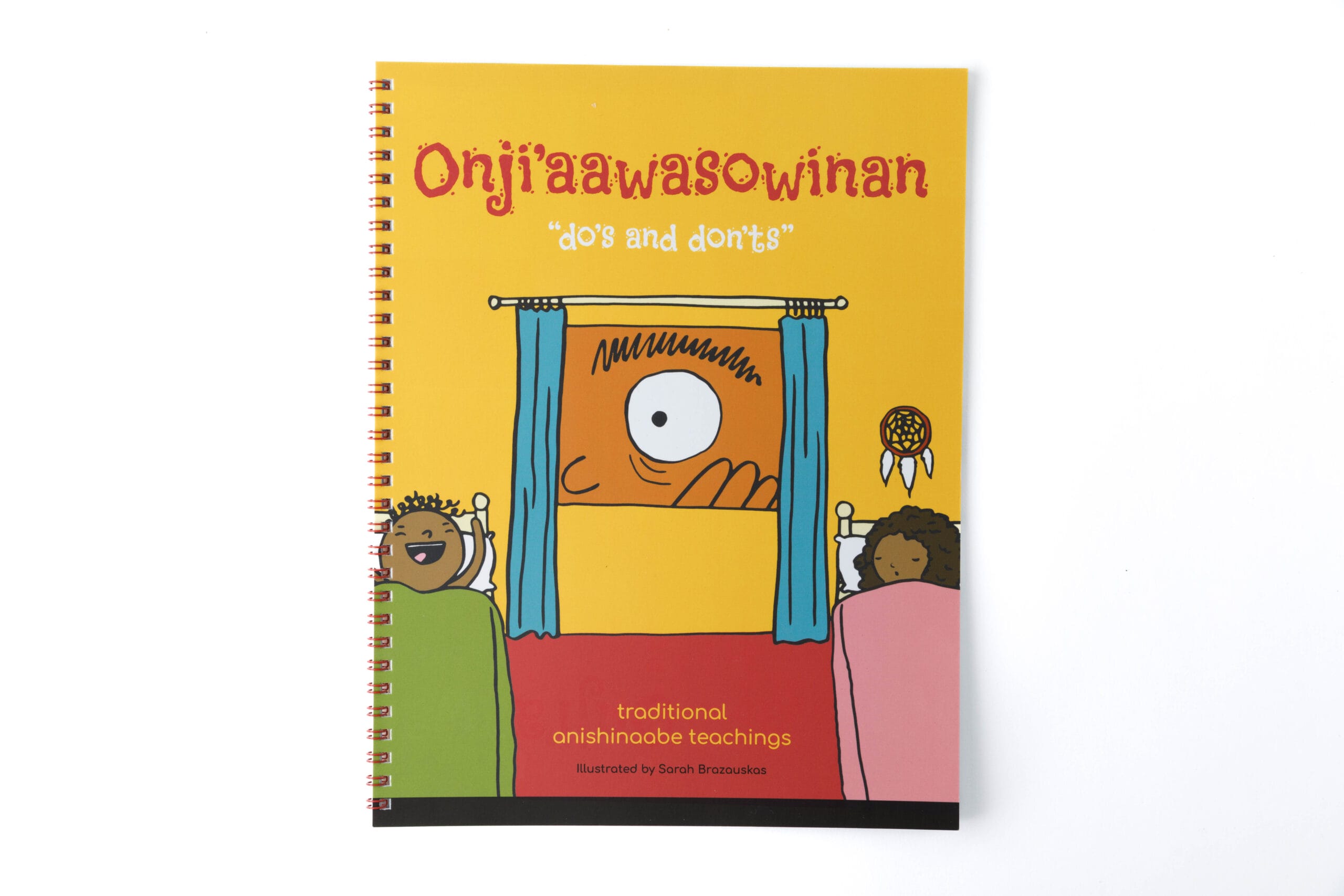 “Onji’aawasowinan: Traditional Anishinaabe Teachings”