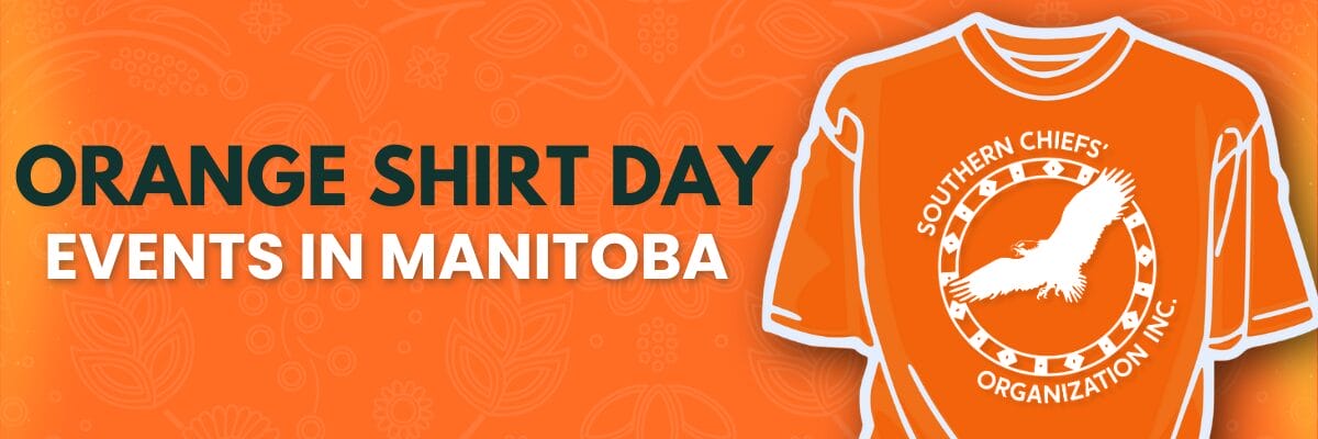 An orange graphic featuring an orange shirt with the Southern Chiefs’ Organization's logo. Text on the graphic reads: 'Orange Shirt Day Events in Manitoba.'
